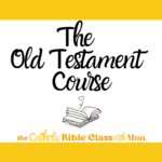 Purchased Audio (The Catholic Bible Class with Mon)