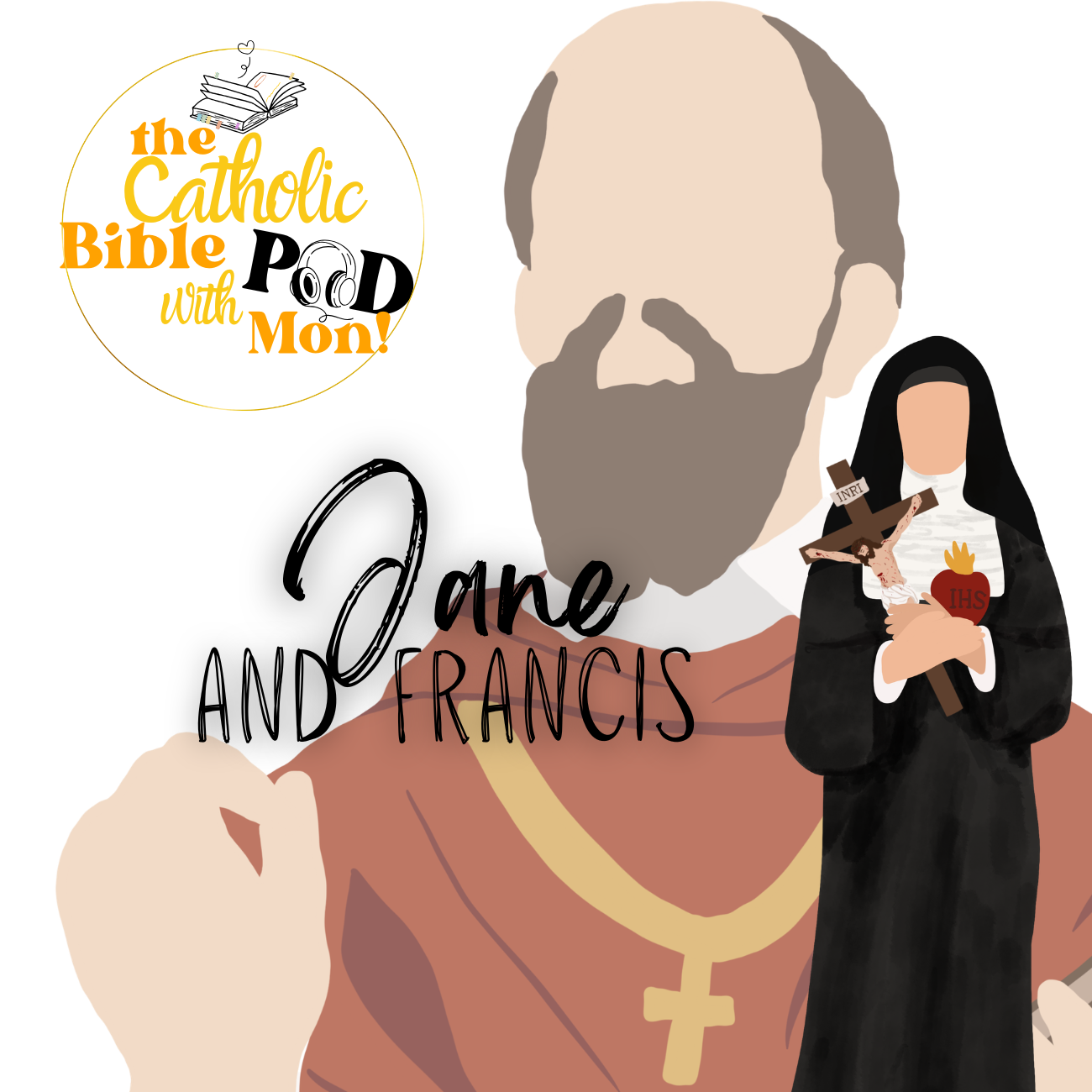 Perfectionism vs Dr. Francis de Sales (E4 – Jane de Chantal Miniseries) episode artwork